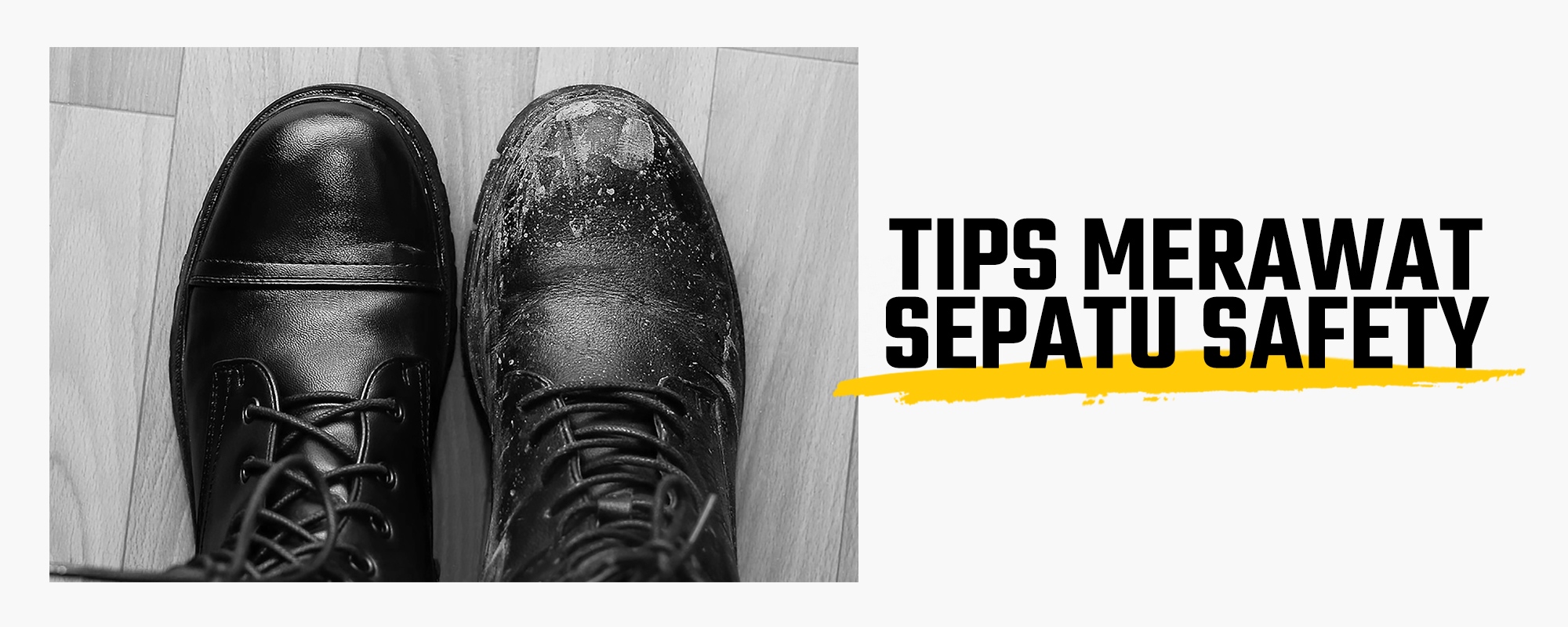 7 Tips Membersihkan dan Merawat Sepatu Safety